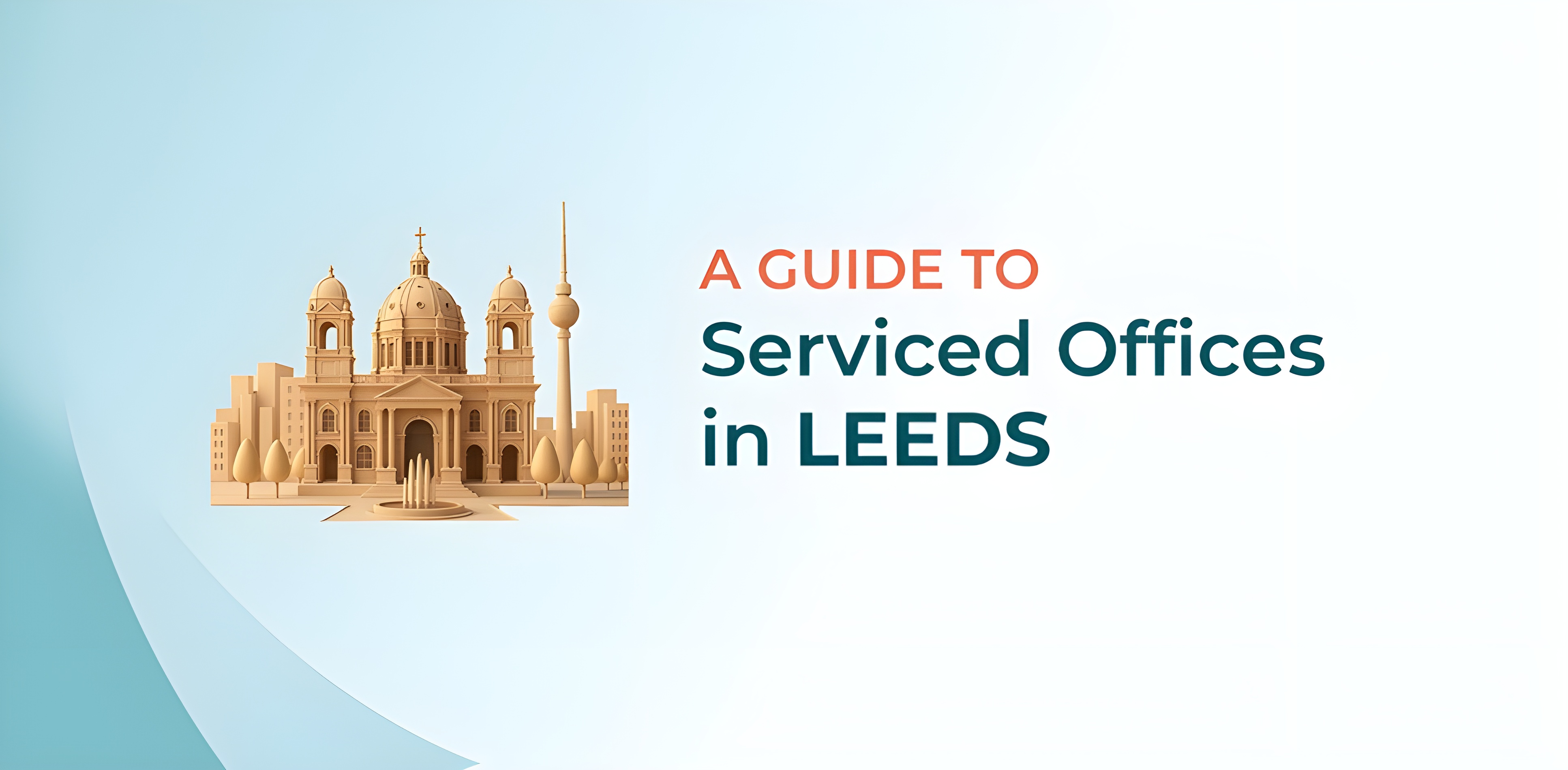 Serviced Offices in Leeds